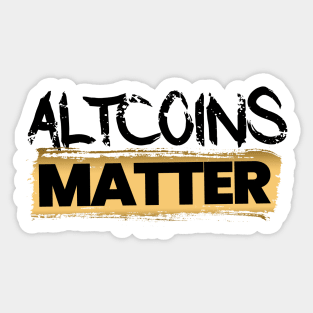 Altcoins Matter Sticker